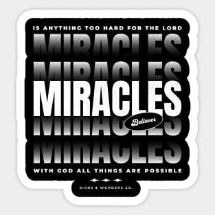 Miracle On Miracles Sticker